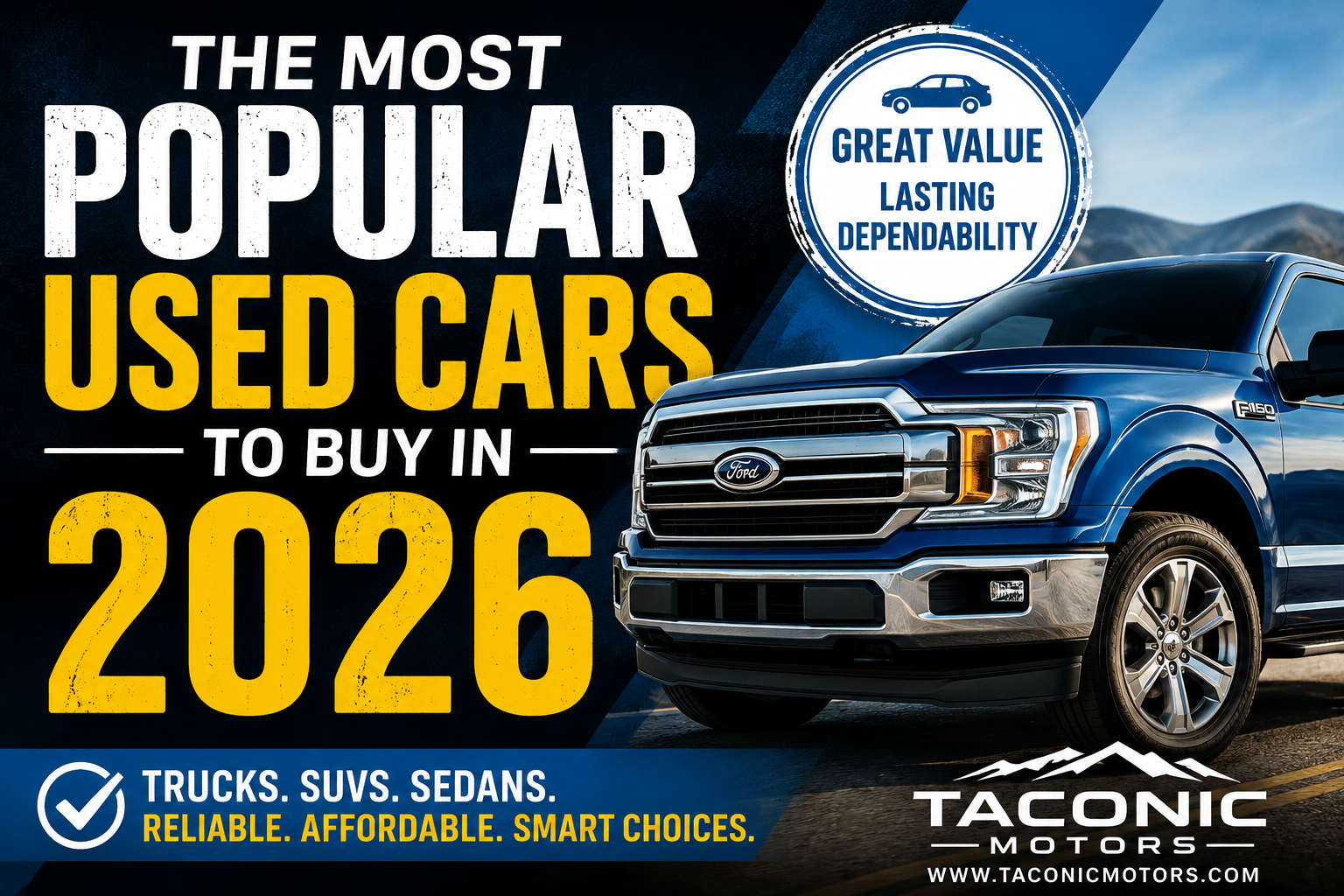 10 Most Popular Used Cars to Buy in 2026 | Taconic Motors
